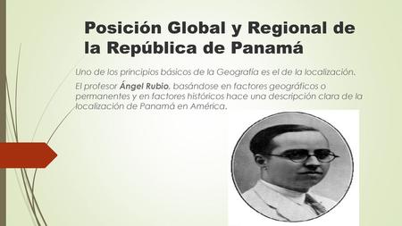 Posición Global y Regional de la República de Panamá